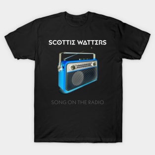 Song On The Radio T-Shirt